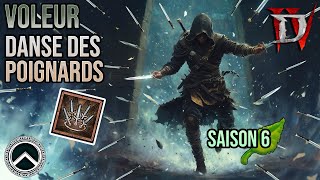 VOLEUR  DANSE DES POIGNARDS ★ BUILD DIABLO 4 [upl. by Nelie]