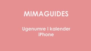 Se ugenumre i kalenderen på iPhone [upl. by Einon]