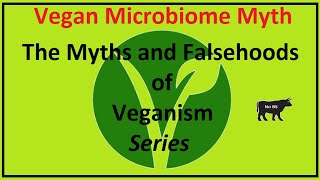 Vegan Microbiome Myth [upl. by Wivinia648]