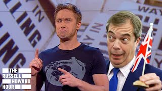 Nigel Farage The Man Of The People  The Russell Howard Hour Compilation [upl. by Mayman600]