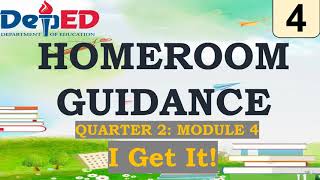 Grade 4 Homeroom Guidance Quarter 2 – Module 4 I Get It [upl. by Wohlert]