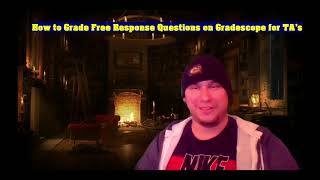 How to Grade Free Response Questions on Gradescope for TAs at UC Davis [upl. by Ahseiyk]