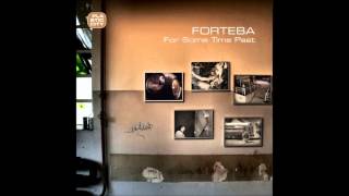 Forteba feat Katerina Save The Memories HQ [upl. by Aniar]