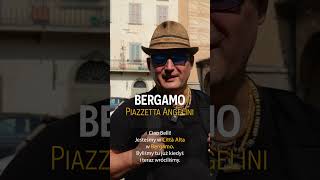 BERGAMO Piazzetta Angelini – musisz to wiedzieć [upl. by Turnbull160]