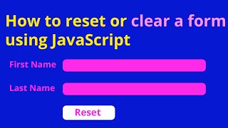 How to ResetclearForm Using JavaScript  Ujjwal Technical Tips [upl. by Liddle]