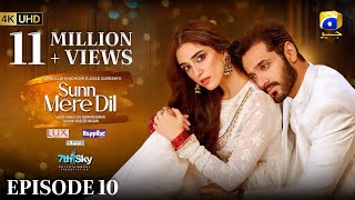 Sunn Mere Dil Episode 10 Eng Sub Digitally Presented by LUX  Happilac Paints and Blesso Cosmetics [upl. by Anirt]