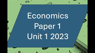 CAPE Economics Unit 1 Paper 1 2023 Answer Walkthrough [upl. by Inavoig71]