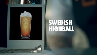 SWEDISH HIGHBALL DRINK RECIPE  HOW TO MIX [upl. by Sik]