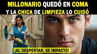 ❤️ MILLONARIO QUEDÓ EN COMA Y AL DESPERTAR SE IMPACTÓ AL VER A UNA CHICA INMIGRANTE DE LA LIMPIEZA [upl. by Rockel]