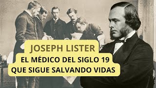 LA INCREÍBLE HISTORIA DE JOSEPH LISTER Y LISTERINE [upl. by Ardnuat550]