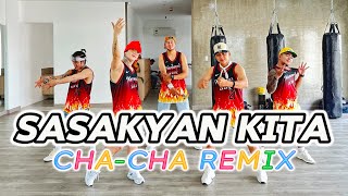 SASAKYAN KITA  CHACHA REMIX   DjMagicMan  Tiktok Viral  Dance Fitness  New Friendz [upl. by Enomes797]