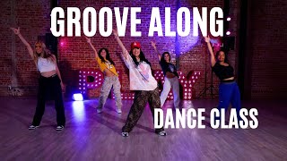 GROOVE ALONG DANCE CLASS [upl. by Zoller]