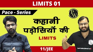 Limits 01  Introduction  CLASS 11  JEE  PACE SERIES [upl. by Annavoeg]