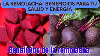 La Remolacha Beneficios para tu Salud y Energía [upl. by Wilsey906]