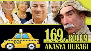 AKASYA DURAĞI 169 BÖLÜM [upl. by Friede]