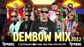 DEMBOW MIX  2023 VOL19 LOS MAS PEGADO DJ YORK LA EXCELENCIA EN MEZCLA [upl. by Fiden]