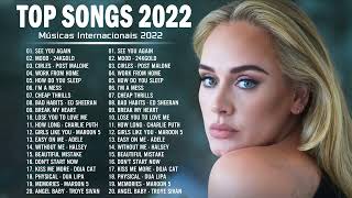 Músicas Internacionais Mais Tocadas 2022  Melhores Musicas Pop Internacional 20220 [upl. by Artemahs]