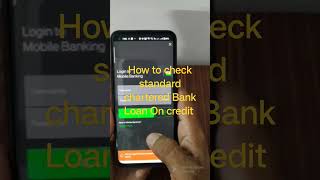 HOW TO CHECK STANDARD CHARTERED BANK LOAN OFFER ON CREDIT CARDviral [upl. by Rehpotsihrc692]