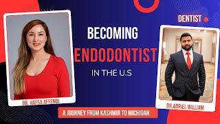 How to Become An Endodontist in US  Foreign trained Dentist [upl. by Holms]