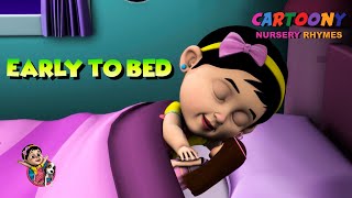 Early To Bed Early To Rise  Educative Rhymes  Cartoony Animation Nursery Rhymes  Kids Songs 2020 [upl. by Pearman]