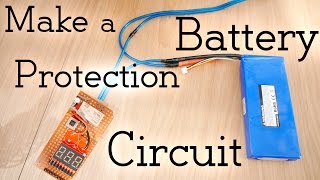 How to Make a Battery Protection Circuit overdischarge protection [upl. by Ettelorahc]