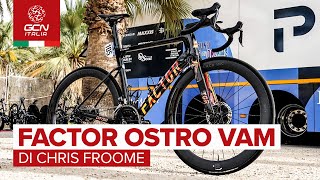 La Factor Ostro VAM di Chris Froome  Biciclette dei professionisti [upl. by Elleuqram]