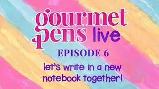 LIVE  episode 6  lets write in a new notebook together [upl. by Hibbitts]