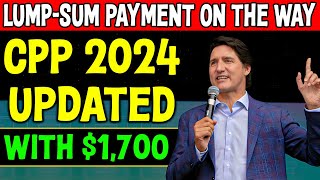 CPP 2024 CRA Increase Pensions Up To 1700 Extra Because Of Rising Cost Of Living [upl. by Mogerly]