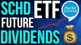 What SCHD ETF’s Dividend Payout Will Be in 10 Years Insane Dividends [upl. by Enyaz407]