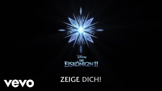 Willemijn Verkaik Sabrina Weckerlin  Zeige dich aus quotDie Eiskönigin 2quotLyric Video [upl. by Livia898]