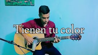 Tienen tu color  Fingerstyle Guitar  Jesús Adrián Romero [upl. by Narmi167]