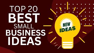 Top 20 Best Small Business Ideas to Start a New Business in 2024 [upl. by Kirima]