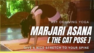 Marjariasana Cat Pose  Art Of Living Yoga [upl. by Nalyac148]