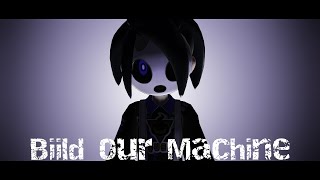 MMD Pokemon Build Our Machine [upl. by Baxie343]