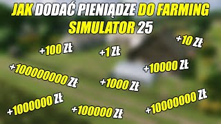 JAK DODAĆ PIENIĄDZE DO FARMING SIMULATOR 252219171513 ❗😱 mega ułatwia grę [upl. by Adoree]