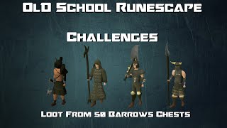 OSRS Challenges Best Loot From 50 Barrows Chests  Runescape 2007 [upl. by Negem425]