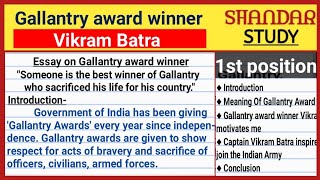 Essay on Gallantry award winnersessay on gallantry award winnersEssay on Veer gatha project [upl. by Esinel]