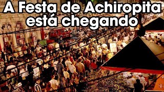 A Festa da Achiropita 2022 já começou SAIBA TODAS INFORMAÇÕES AQUI [upl. by Amandie507]