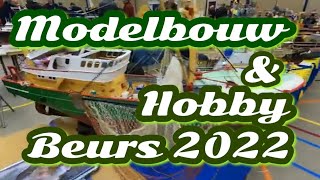 MODELBOUW en HOBBY beurs Urk  2022 TheWalkingDutchman [upl. by Angelia]