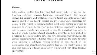 Edge Caching Enhancement for Industrial Internet A Recommendation Aided Approach [upl. by Onitsoga]