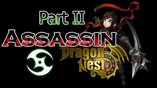 Dragon Nest Assassin Class 2 [upl. by Ynabe]