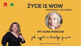 17 Alina Marczak quotJak wyjść z każdego gwnaquot [upl. by Stacee]