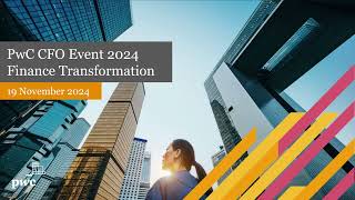 PwC Romania CFO Event 2024 Finance Transformation [upl. by Olsson]