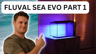 Fluval Sea EVO 135 Review amp Setup Episode 1 The perfect beginner reef tank [upl. by Biddle]