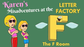 Karen’s Misadventures at the Leapfrog Letter Factory Part 6 F Room [upl. by Lesnah188]