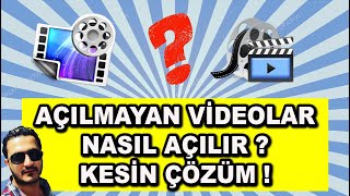 Açılmayan Videolar Nasıl Açılır Kesin Çözüm [upl. by Herman149]