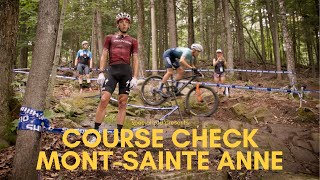 COURSE CHECK  MontSainte Anne World Cup [upl. by Nydia]