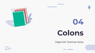 Colons  Digital SAT Grammar Rules [upl. by Aurelie494]