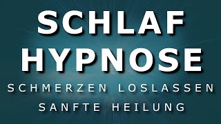 Schlaf Hypnose  Kopfschmerzen amp Migräne heilen ⚡STARK⚡ Schmerzen loslassen 2020 [upl. by Whittaker]