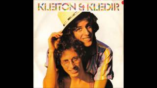 Trova Kleiton amp Kledir 1981 [upl. by Gorden]